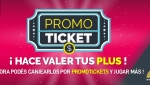 Canje de Plus por Promotickets!